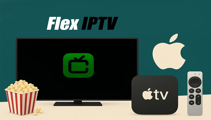 Flex IPTV app apple tv ios