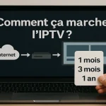 Comment ça marche l’IPTV