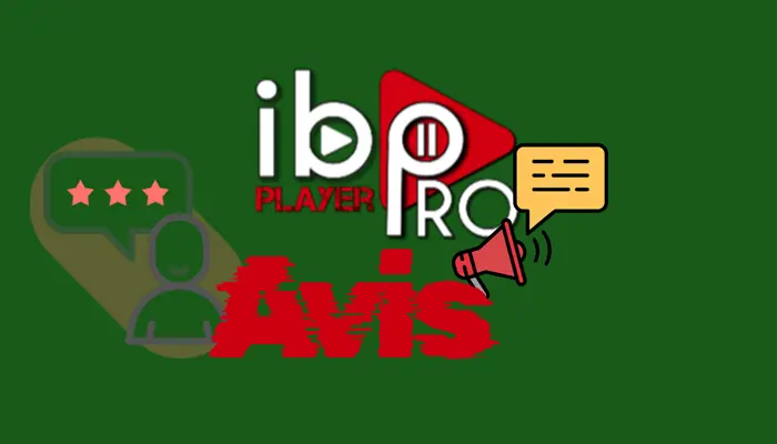 IBO Player Pro Avis