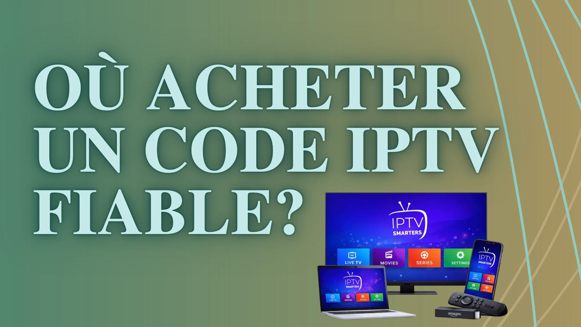 où acheter un code iptv