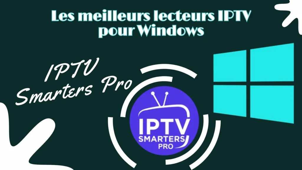 IPTV Smarters Pro est un lecteur iptv gratuit et fiable sur Windows qui se distingue par sa facilité d'utilisation