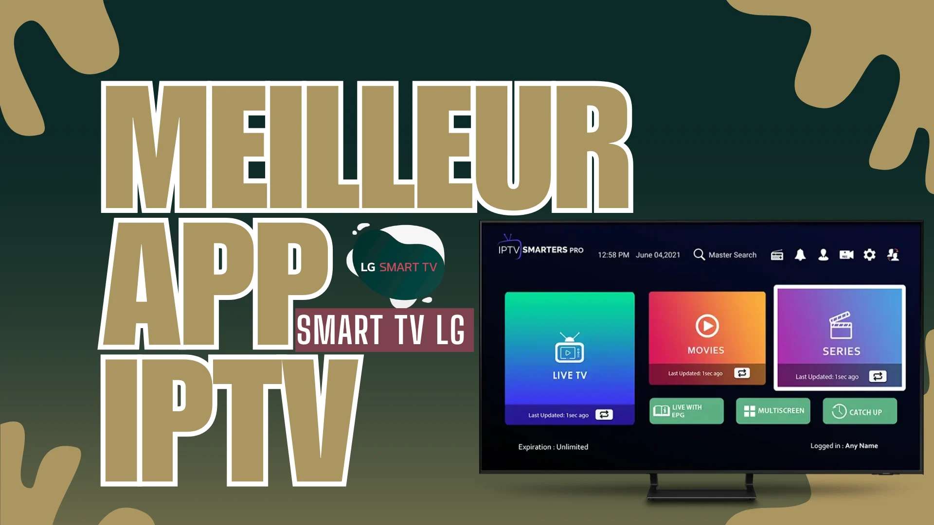 Meilleur app iptv smart tv lg