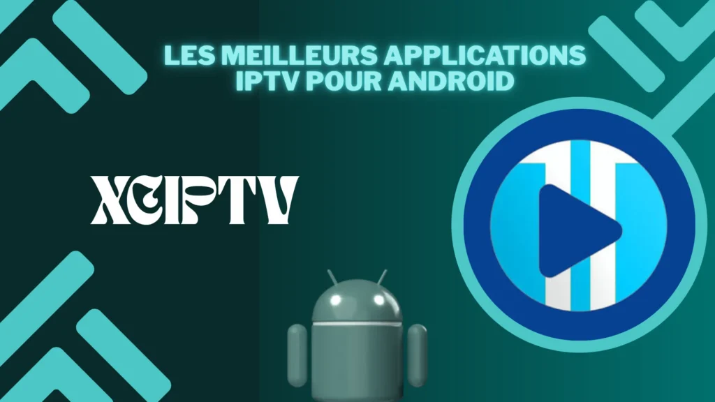 XCIPTV fait partie des meilleures applications iptv pour Android proposant plusieurs fonctionnalités