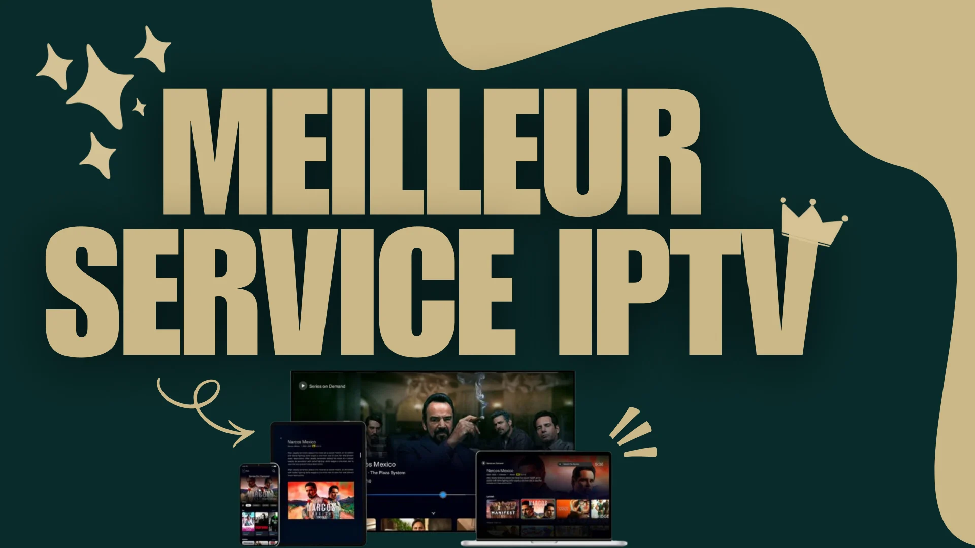 meilleur service iptv