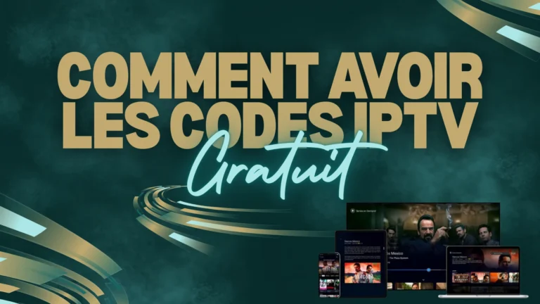 comment avoir les codes iptv gratuit​